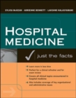 Image for Hospital medicine: just the facts