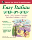 Image for Easy Italian step-by-step: master high-frequency grammar for Italian proficiency - fast!