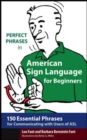 Image for Perfect phrases for American sign language