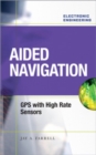 Image for Aided navigation GPS with high rate sensors
