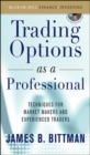 Image for Trade options like a professional