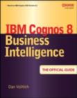 Image for Cognos 8 Business Intelligence: the official guide