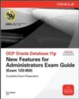 Image for OCP Oracle Database 11g: new features for administrators exam guide