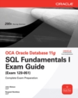 Image for OCA Oracle database 11g - SQL fundamentals I exam guide (exam 1Z0-051)