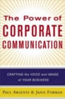 Image for The power of corporate communication: crafting the voice and image of your business