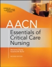 Image for AACN Essentials of Critical Care Nursing, Second Edition
