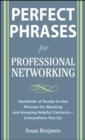 Image for Perfect phrases for professional networking: hundreds of ready-to-use phrases for meeting and keeping contacts - everywhere you go