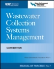 Image for Wastewater Collection Systems Management MOP 7, Sixth Edition