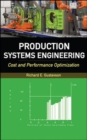 Image for Production systems engineering  : cost and performance optimization