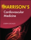 Image for Harrison&#39;s Cardiovascular Medicine