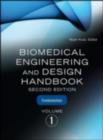 Image for Biomedical engineering and design handbook