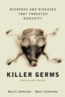 Image for Killer germs: microbes and diseases that threaten humanity