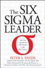 Image for The Six Sigma leader: how top executives will prevail in the 21st century