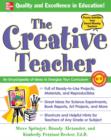 Image for The creative teacher: an encyclopedia of ideas to energize any curriculum