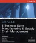 Image for Oracle E-Business Suite Manufacturing &amp; Supply Chain Management