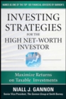 Image for Investing strategies for the high net-worth investor: maximize returns on taxable investments