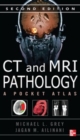 Image for CT &amp; MRI pathology: a pocket atlas