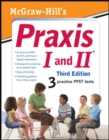 Image for McGraw-Hill&#39;s Praxis I and II