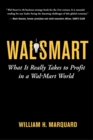 Image for Wal-Smart : What It Really Takes to Profit in a Wal-Mart World
