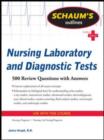 Image for Schaum&#39;s outline of nursing laboratory and diagnostic tests