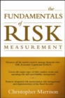 Image for The fundamentals of risk measurement