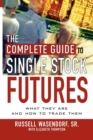 Image for The Complete Guide to Single Stock Futures