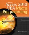 Image for Microsoft Access 2010 VBA Macro Programming