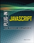 Image for Plug-In JavaScript 100 Power Solutions