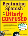 Image for Beginning Spanish for the Utterly Confused with Audio CD, Second Edition