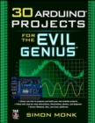 Image for 30 Arduino Projects for the Evil Genius