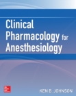 Image for Clinical pharmacology for anesthesiology