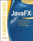 Image for JavaFX: a beginner&#39;s guide