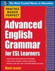 Image for Practice makes perfect: advance ESL grammar