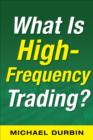 Image for What Is High-Frequency Trading?