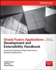 Image for Oracle Fusion Applications Development and Extensibility Handbook