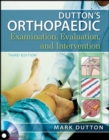 Image for Dutton&#39;s Orthopaedic Examination Evaluation and Intervention
