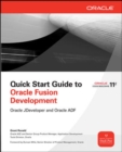 Image for Quick start guide to Oracle Fusion development