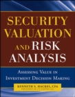 Image for Security Valuation and Risk Analysis: Assessing Value in Investment Decision-Making