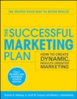 Image for The successful marketing plan  : how to create dynamic, results-oriented marketing