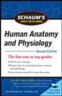 Image for Schaum&#39;s Easy Outline of Human Anatomy and Physiology, Second Edition