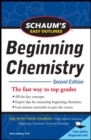 Image for Schaum&#39;s Easy Outline of Beginning Chemistry, Second Edition