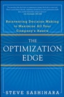 Image for The optimization edge  : reinventing decision making to maximise all your company&#39;s assets