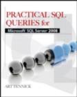 Image for Practical SQL queries for SQL Server 2008