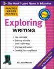 Image for Practice Makes Perfect Exploring Writing