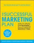 Image for The successful marketing plan: how to create dynamic, results-oriented marketing.