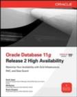 Image for Oracle database 11g: release 2 high availability : maximize your availability with grid infrastructure