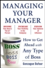Image for Managing your manager: how to get ahead with any type of boss