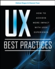 Image for UX Best Practices: How to Achieve More Impact with User Experience