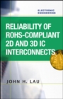 Image for Reliability of RoHS-compliant 2D and 3D IC interconnects