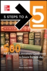 Image for 5 Steps to a 5: 500 AP English Literature Questions to Know By Test Day